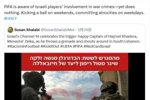 记者炮轰以色列球员参战：周末踢球平日施暴，FIFA知晓却毫无作为